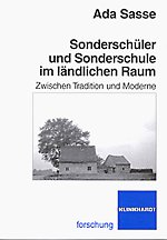 Sonderschüler und Sonderschulen im ländlichen Raum Sonderschüler und Sonderschulen im ländlichen Raum