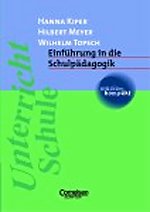 Einführung in die Schulpädagogik Einführung in die Schulpädagogik