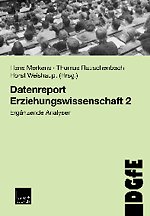 Datenreport Erziehungswissenschaft 2 Datenreport Erziehungswissenschaft 2