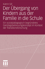 Der Übergang von Kindern aus der Familie in die Schule