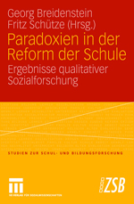 Paradoxien in der Reform der Schule Paradoxien in der Reform der Schule