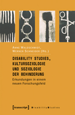 Disability Studies, Kultursoziologie und Soziologie der Behinderung