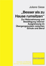 Giese, Juliane : "Besser als zu Hause rumsitzen"