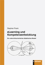 Frank, Stephen : eLearning und Kompetenzentwicklung