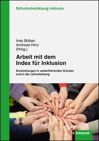 Boban, Ines  / Hinz, Andreas  (Hg.): Arbeit mit dem Index für Inklusion