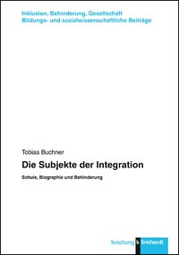 Buchner, Tobias : Die Subjekte der Integration