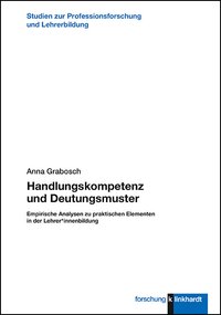 Grabosch, Anna : Handlungskompetenz und Deutungsmuster