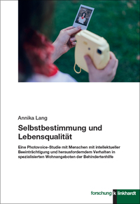 Lang, Annika : Selbstbestimmung und Lebensqualität