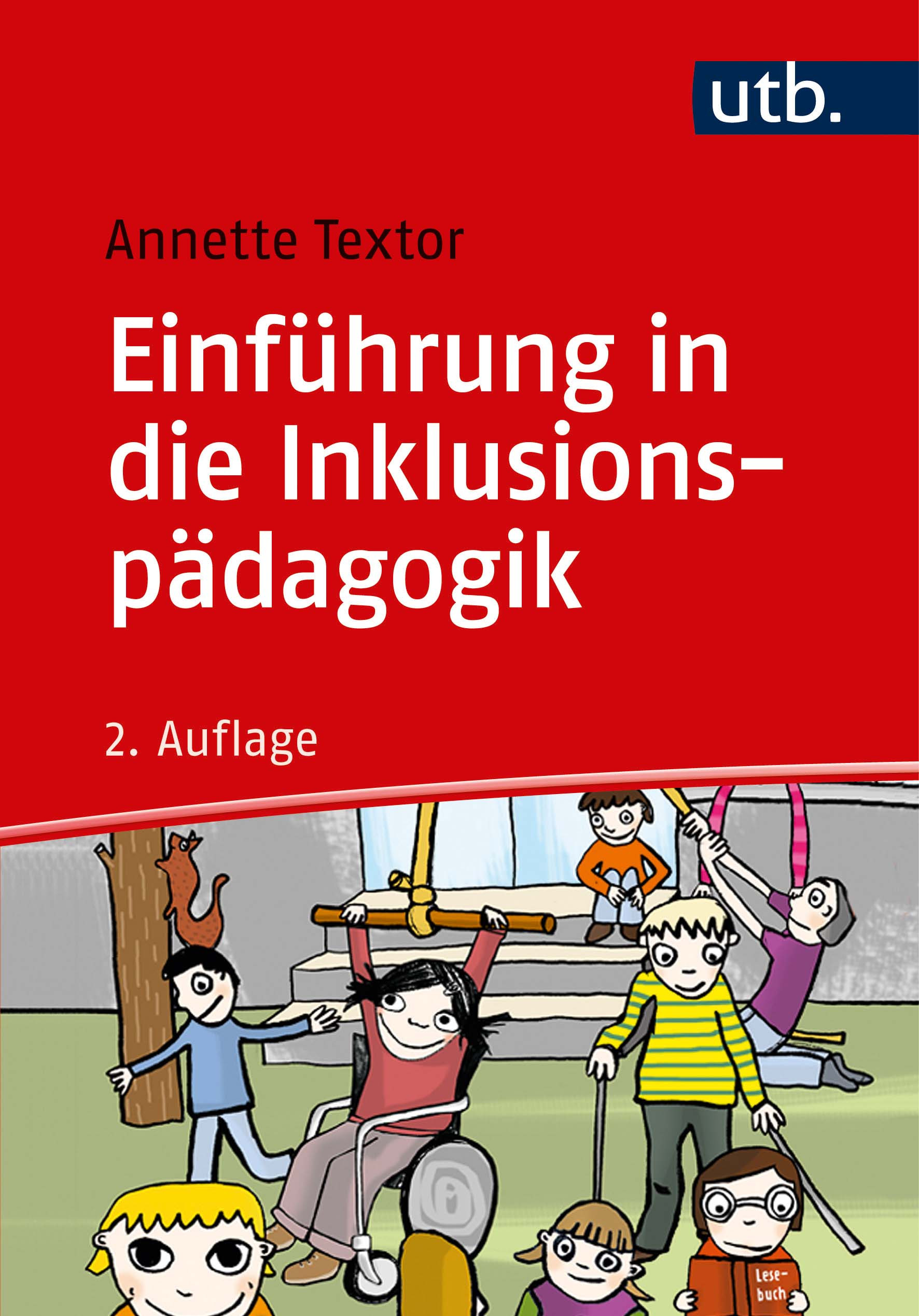 Textor, Annette : Einführung in die Inklusionspädagogik