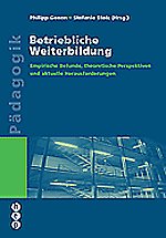Betriebliche Weiterbildung Betriebliche Weiterbildung