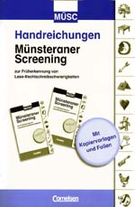 Münsteraner Screening zur Früherkennung von Lese-Rechtschreibschwierigkeiten Münsteraner Screening zur Früherkennung von Lese-Rechtschreibschwierigkeiten