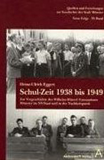 Schul-Zeit 1938 bis 1949 Schul-Zeit 1938 bis 1949