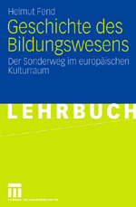 Geschichte des Bildungswesens Geschichte des Bildungswesens
