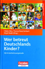 Wer betreut Deutschlands Kinder?