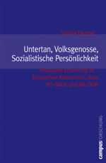 Untertan, Volksgenosse, sozialistische Persönlichkeit