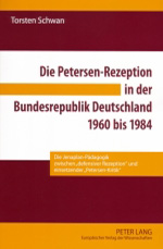 Die Petersen-Rezeption in der Bundesrepublik Deutschland 1960 bis 1984 Die Petersen-Rezeption in der Bundesrepublik Deutschland 1960 bis 1984
