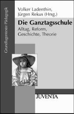 Die Ganztagsschule