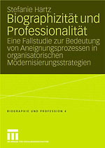 Biographizität und Professionalität