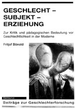 Geschlecht - Subjekt - Erziehung Geschlecht - Subjekt - Erziehung