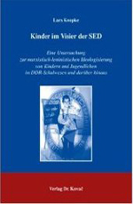 Kinder im Visier der SED Kinder im Visier der SED