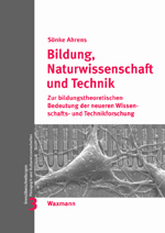 Bildung, Naturwissenschaft und Technik