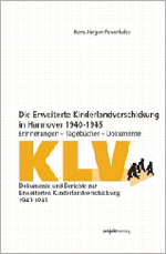 Die erweiterte Kinderlandverschickung in Hannover 1940-1945