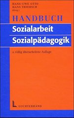 Handbuch Sozialarbeit/Sozialpädagogik Handbuch Sozialarbeit/Sozialpädagogik