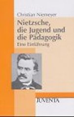 Nietzsche, die Jugend und die Pädagogik