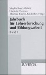 Jahrbuch für Lehrerforschung und Bildungsarbeit Jahrbuch für Lehrerforschung und Bildungsarbeit
