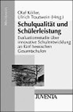 Schulqualität und Schülerleistung