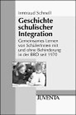 Geschichte schulischer Integration