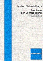 Probleme der Lehrerbildung Probleme der Lehrerbildung