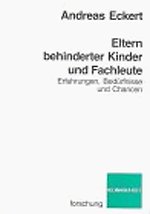 Eltern behinderter Kinder und Fachleute Eltern behinderter Kinder und Fachleute