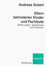 Eltern behinderter Kinder und Fachleute