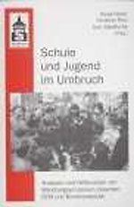 Schule und Jugend im Umbruch