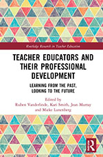 Teacher educators and their professional development Teacher educators and their professional development