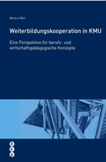 Weiterbildungskooperation in KMU Weiterbildungskooperation in KMU