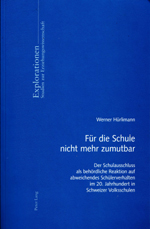 Für die Schule nicht mehr zumutbar Für die Schule nicht mehr zumutbar