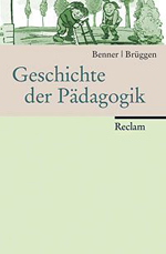 Geschichte der Pädagogik Geschichte der Pädagogik