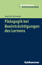 Pädagogik bei Beeinträchtigungen des Lernens Pädagogik bei Beeinträchtigungen des Lernens