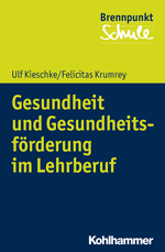 Gesundheit und Gesundheitsförderung im Lehrerberuf