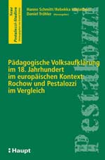 Pädagogische Volksaufklärung im 18. Jahrhundert im europäischen Kontext