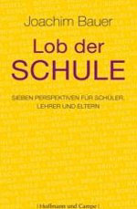 Lob der Schule