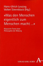 „Was den Menschen eigentlich zum Menschen macht …“ „Was den Menschen eigentlich zum Menschen macht …“