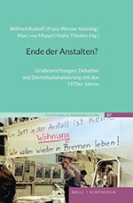 Ende der Anstalten? Ende der Anstalten?