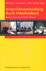 Unterrichtsentwicklung durch Videofeedback