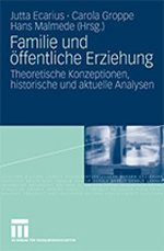 Familie und öffentliche Erziehung Familie und öffentliche Erziehung