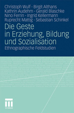 Die Geste in Erziehung, Bildung und Sozialisation