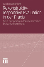 Rekonstruktiv-responsive Evaluation in der Praxis
