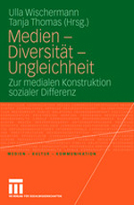 Medien – Diversität – Ungleichheit